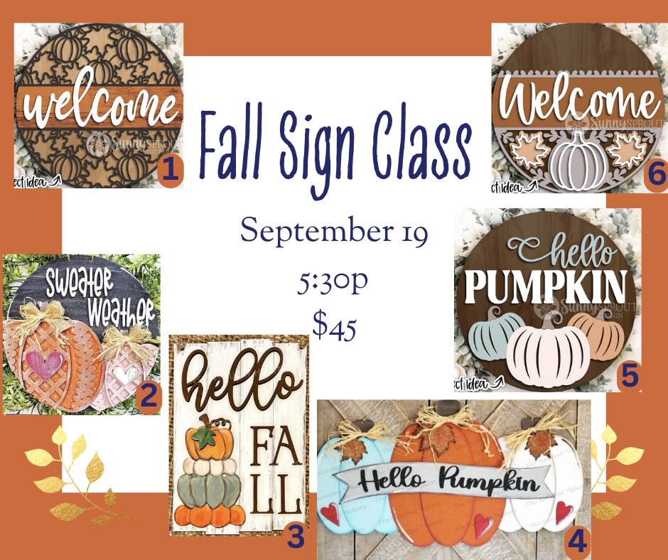 DIY Sign Class - September 19