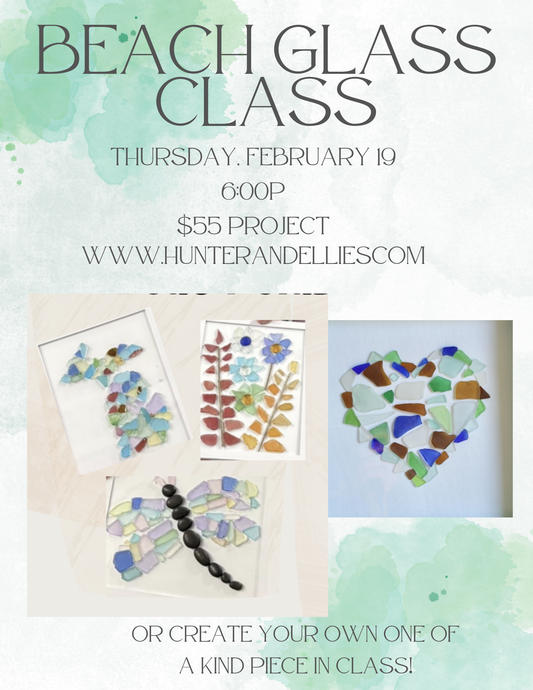 Beach Glass Class - February 19