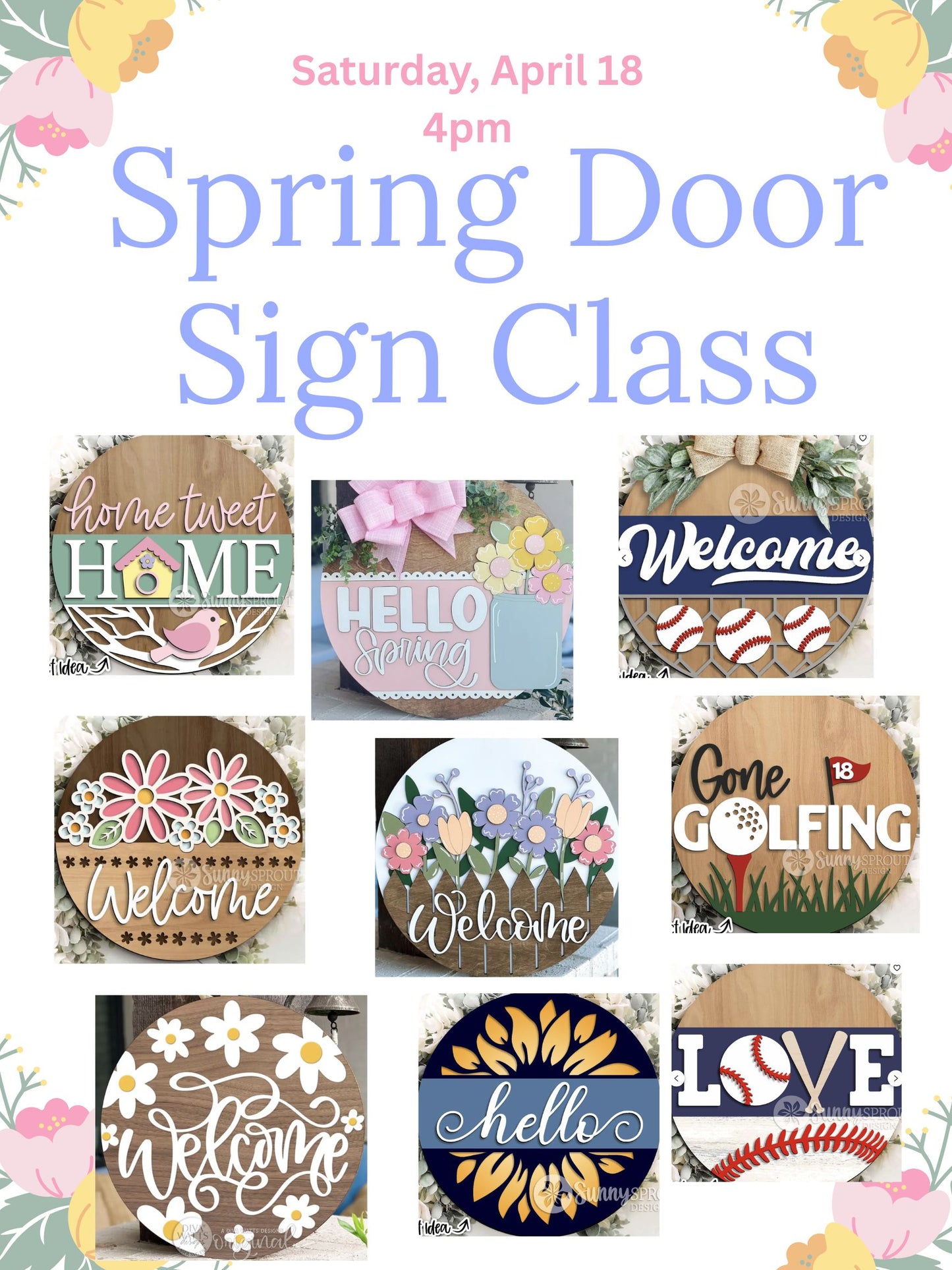 Spring Door Sign Class - April 18