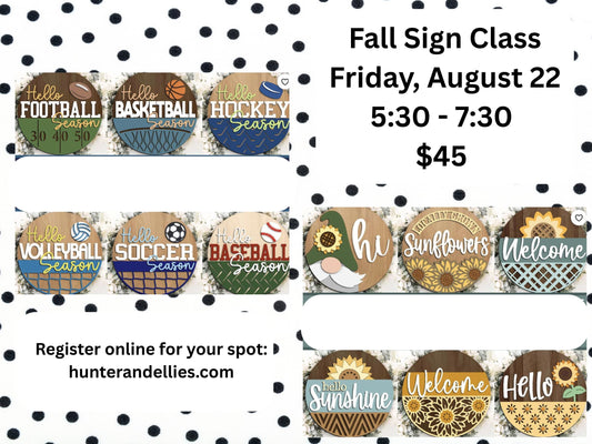 August Door Sign Class