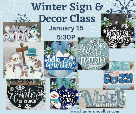 Winter Sign & Decor Class